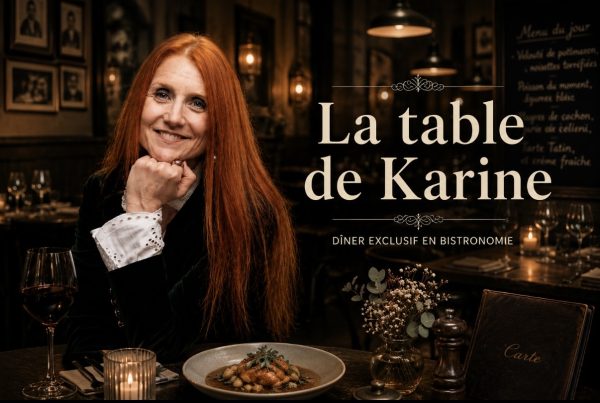 La table de Karine ce n’est pas un dîner comme les autres